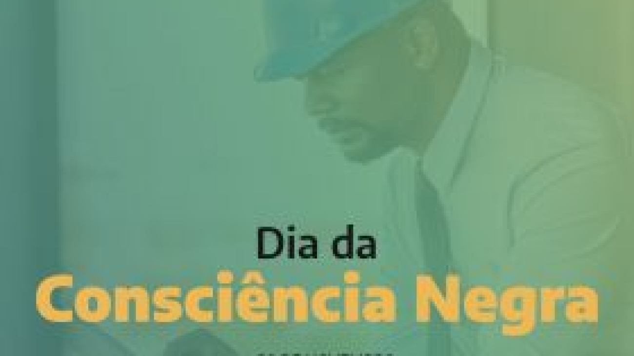 DIA DA CONSCIÊNCIA NEGRA